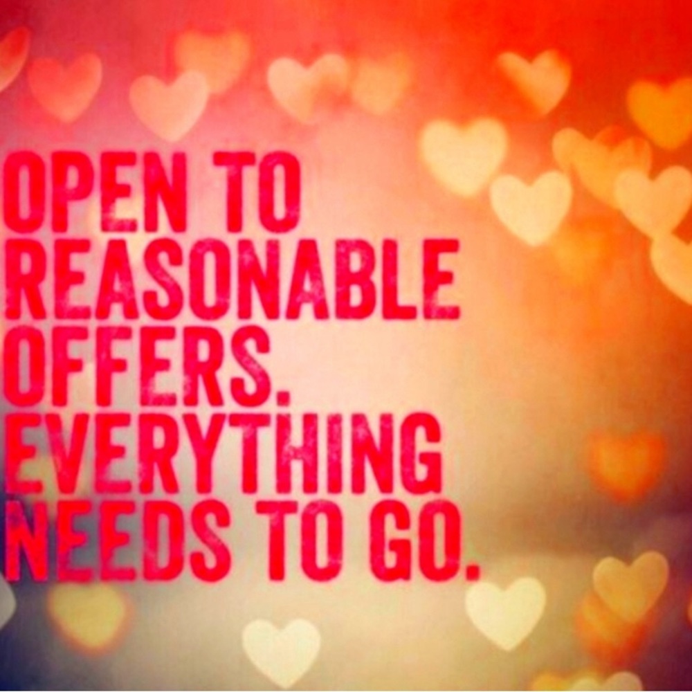 Everything needs to go.